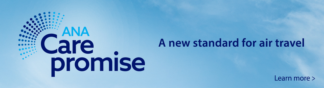 ANA Care Promise | A new standard for aire travel